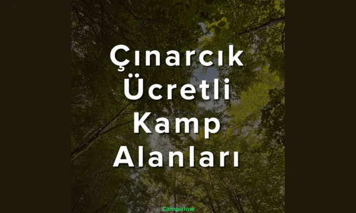 Cinarcik paid campsites
