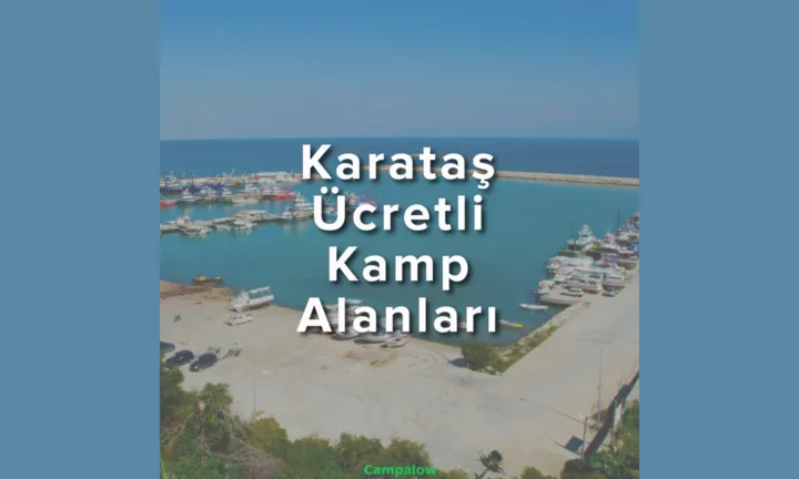 Karataş ücretli kamp alanları