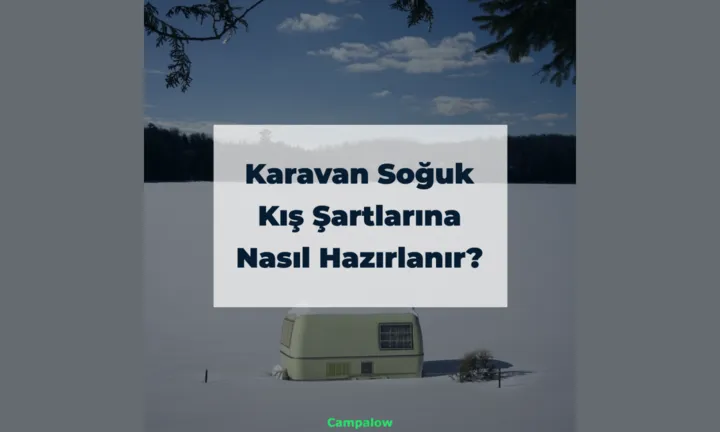 How to prepare the caravan for cold winter conditions?