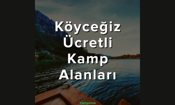 Koycegiz paid campsites